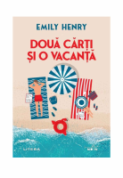 Emily Henry - Doua carti si o vacanta.pdf